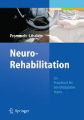 book NeuroRehabilitation: Ein Praxisbuch für interdisziplinäre Teams