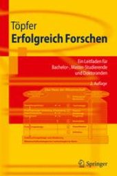 book Erfolgreich Forschen: Ein Leitfaden für Bachelor-, Master-Studierende und Doktoranden