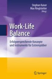 book Work-Life Balance: Erfolgversprechende Konzepte und Instrumente für Extremjobber