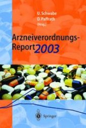 book Arzneiverordnungs-Report 2003: Aktuelle Daten, Kosten, Trends und Kommentare