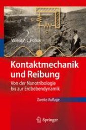 book Kontaktmechanik und Reibung: Von der Nanotribologie bis zur Erdbebendynamik