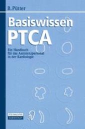 book Basiswissen PTCA: Ein Handbuch für das Assistenzpersonal in der Kardiologie