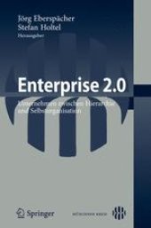 book Enterprise 2.0: Unternehmen zwischen Hierarchie und Selbstorganisation