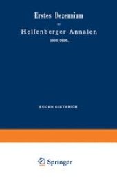 book Erstes Dezennium der Helfenberger Annalen 1886/1895 / Helfenberger Annalen 1896: Eine Zusammenstellung der Werte, Methoden und Studien / Erster Band des zweiten Dezenniums