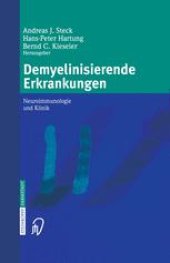 book Demyelinisierende Erkrankungen: Neuroimmunologie und Klinik