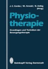 book Physiotherapie: Grundlagen und Techniken der Bewegungstherapie