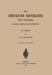 book Die Etruskische Bronzeleber von Piacenza: In Ihrer Symbolischen Bedeutung ein Versuch