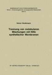 book Trennung von Molekularen Mischungen mit Hilfe Synthetischer Membranen