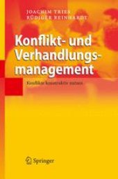 book Konflikt- und Verhandlungsmanagement: Konflikte konstruktiv nutzen