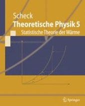 book Theoretische Physik 5: Statistische Theorie der Wärme