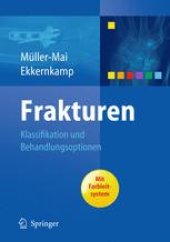 book Frakturen: Klassifikation und Behandlungsoptionen