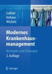 book Modernes Krankenhausmanagement: Konzepte und Lösungen