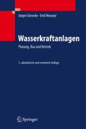 book Wasserkraftanlagen: Planung, Bau und Betrieb