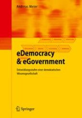 book eDemocracy & eGovernment: Entwicklungsstufen einer demokratischen Wissensgesellschaft