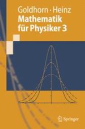 book Mathematik für Physiker 3: Partielle Differentialgleichungen - Orthogonalreihen - Integraltransformationen