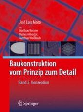 book Baukonstruktion - vom Prinzip zum Detail: Band 2 Konzeption