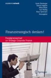 book Finanzstrategisch denken!: Paradigmenwechsel zur Strategic Corporate Finance