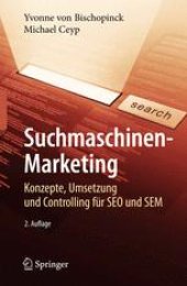 book Suchmaschinen-Marketing: Konzepte, Umsetzung und Controlling für SEO und SEM