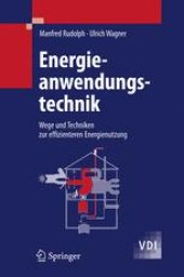 book Energieanwendungstechnik: Wege und Techniken zur effizienteren Energienutzung