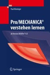 book Pro/MECHANICA® verstehen lernen: ab Version Wildfire 4.0