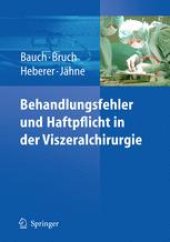 book Behandlungsfehler und Haftpflicht in der Viszeralchirurgie