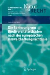 book Die Sanierung von Biodiversitätsschäden nach der europäischen Umwelthaftungsrichtlinie