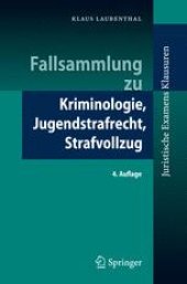 book Fallsammlung zu Kriminologie, Jugendstrafrecht, Strafvollzug