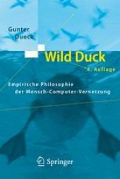 book Wild Duck: Empirische Philosophie der Mensch-Computer-Vernetzung