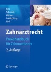 book Zahnarztrecht: Praxishandbuch für Zahnmediziner