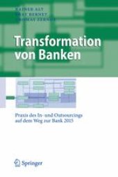 book Transformation von Banken: Praxis des In- und Outsourcings auf dem Weg zur Bank 2015