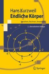 book Endliche Körper: Verstehen, Rechnen, Anwenden