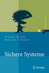 book Sichere Systeme: Konzepte, Architekturen und Frameworks