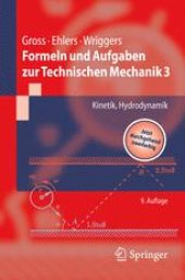 book Formeln und Aufgaben zur Technischen Mechanik 3: Kinetik, Hydrodynamik