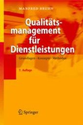 book Qualitätsmanagement für Dienstleistungen: Grundlagen, Konzepte, Methoden