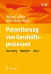 book Patentierung von Geschäftsprozessen: Monitoring - Strategien - Schutz