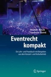 book Eventrecht kompakt: Ein Lehr- und Praxisbuch mit Beispielen aus dem Konzert- und Kulturbetrieb