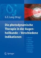 book Photodynamische Therapie in der Augenheilkunde — Verschiedene Indikationen