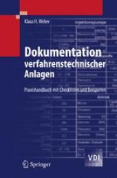 book Dokumentation verfahrenstechnischer Anlagen: Praxishandbuch mit Checklisten und Beispielen