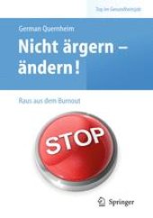 book Nicht ärgern – ändern! Raus aus dem Burnout