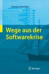 book Wege aus der Softwarekrise: Verbesserungen bei der Softwareentwicklung