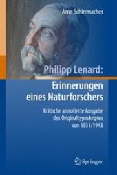 book Philipp Lenard: Erinnerungen eines Naturforschers: Kritische annotierte Ausgabe des Originaltyposkriptes von 1931/1943