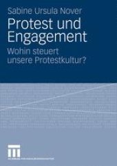 book Protest und Engagement: Wohin steuert unsere Protestkultur?