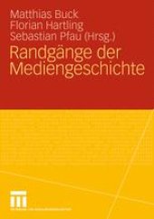 book Randgänge der Mediengeschichte