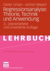 book Regressionsanalyse: Theorie, Technik und Anwendung