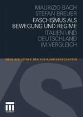 book FASCHISMUS ALS BEWEGUNG UND REGIME: ITALIEN UND DEUTSCHLAND IM VERGLEICH