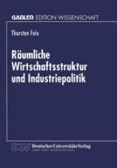 book Räumliche Wirtschaftsstruktur und Industriepolitik