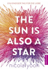 book The Sun Is Also a Star - Ein einziger Tag fuer die Liebe