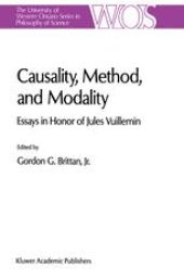 book Causality, Method, and Modality: Essays in Honor of Jules Vuillemin