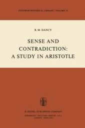 book Sense and Contradiction: A Study in Aristotle