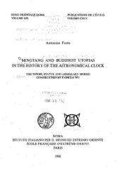 book Mingtang and Buddhist Utopias in the History of the Astronomical Clock: The Tower, Statue, and Armillary Sphere Constructed by Empress Wu